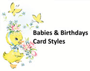 Babies and Birthday Enclosure Cards